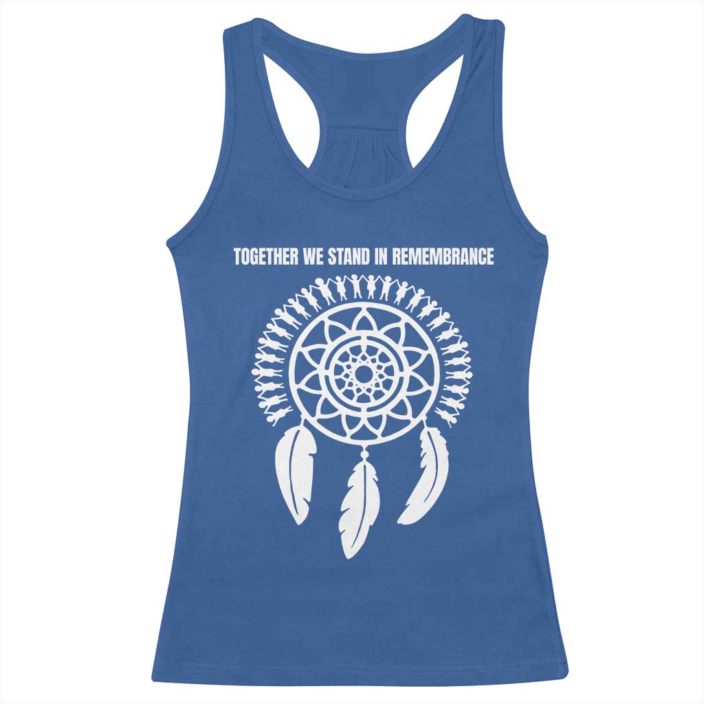 Native American Every Child Racerback Tank Top Together We Stand in Remembrance TS10 Royal Blue Print Your Wear
