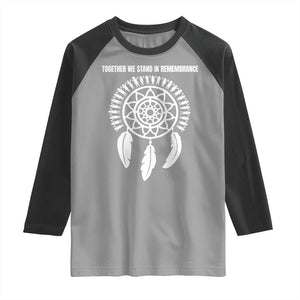 Native American Every Child Raglan Shirt Together We Stand in Remembrance TS10 Sport Gray Black Print Your Wear