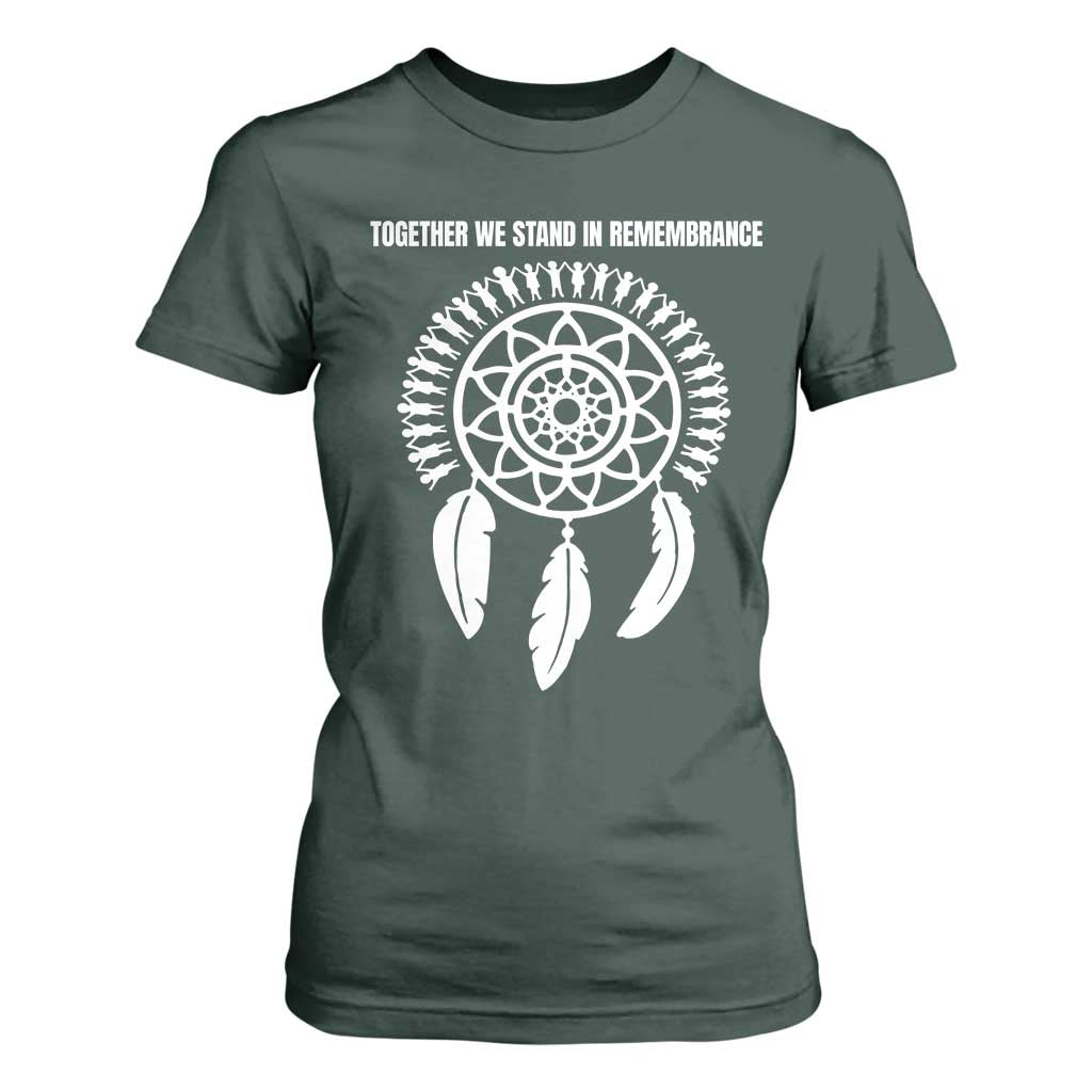 Native American Every Child T Shirt For Women Together We Stand in Remembrance TS10 Dark Forest Green Print Your Wear