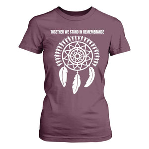 Native American Every Child T Shirt For Women Together We Stand in Remembrance TS10 Maroon Print Your Wear