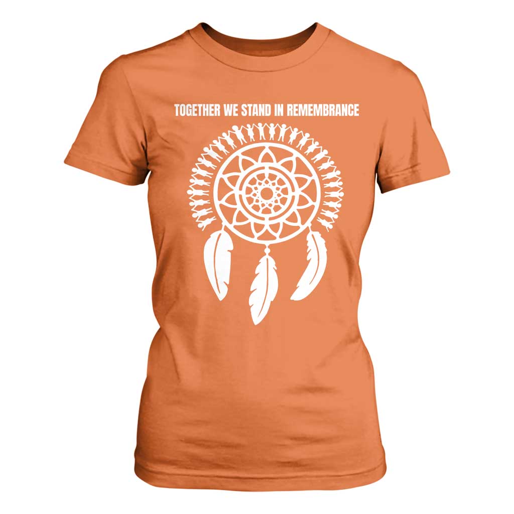 Native American Every Child T Shirt For Women Together We Stand in Remembrance TS10 Orange Print Your Wear