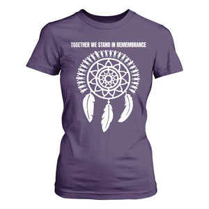 Native American Every Child T Shirt For Women Together We Stand in Remembrance TS10 Purple Print Your Wear