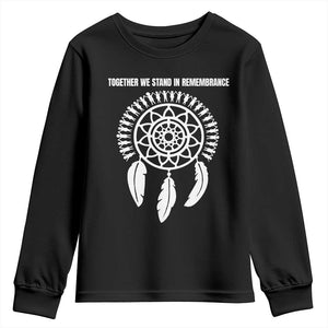Native American Every Child Youth Sweatshirt Together We Stand in Remembrance TS10 Black Print Your Wear