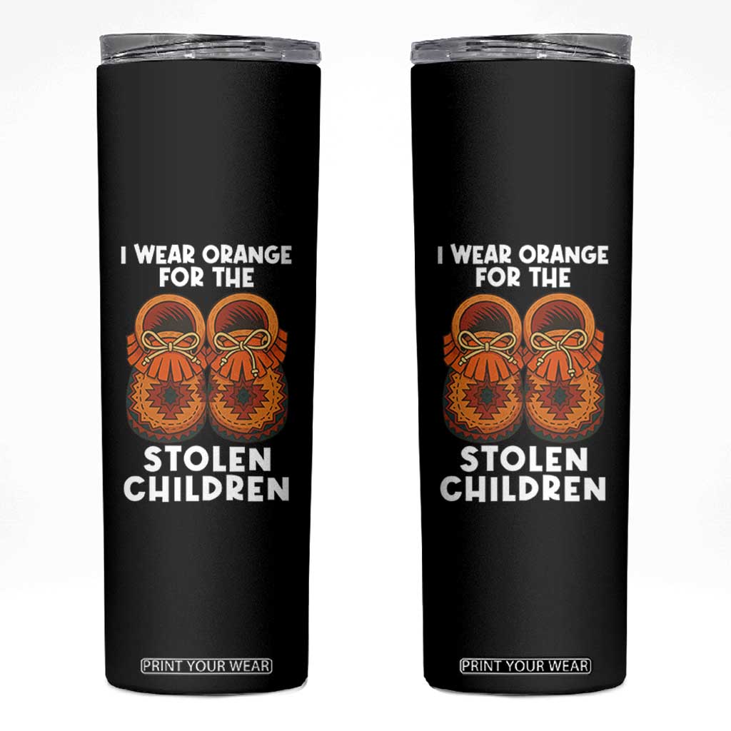 I Wear Orange For Every Stolen American Native Child Skinny Tumbler Orange Day TS10 Black Print Your Wear