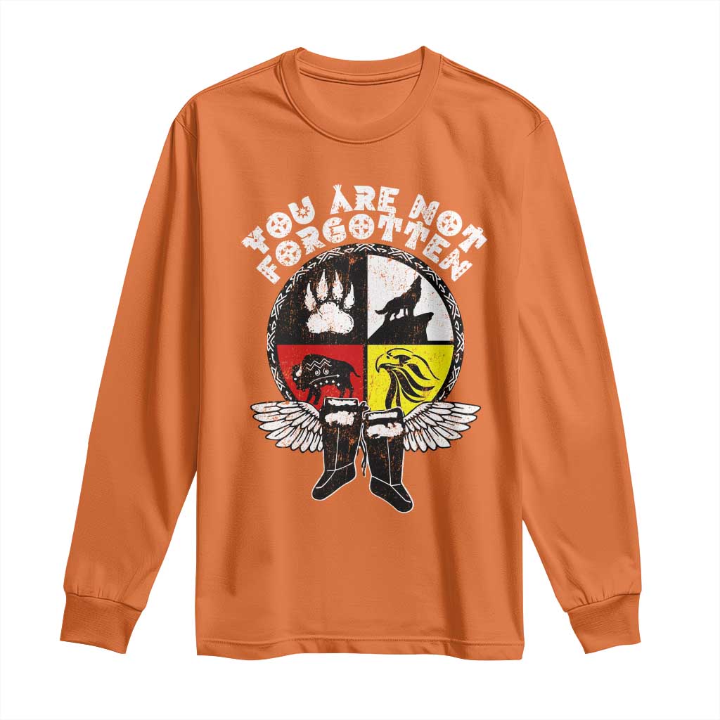Native American Indian Long Sleeve Shirt You Are Not Forgotten TS10 Orange Print Your Wear