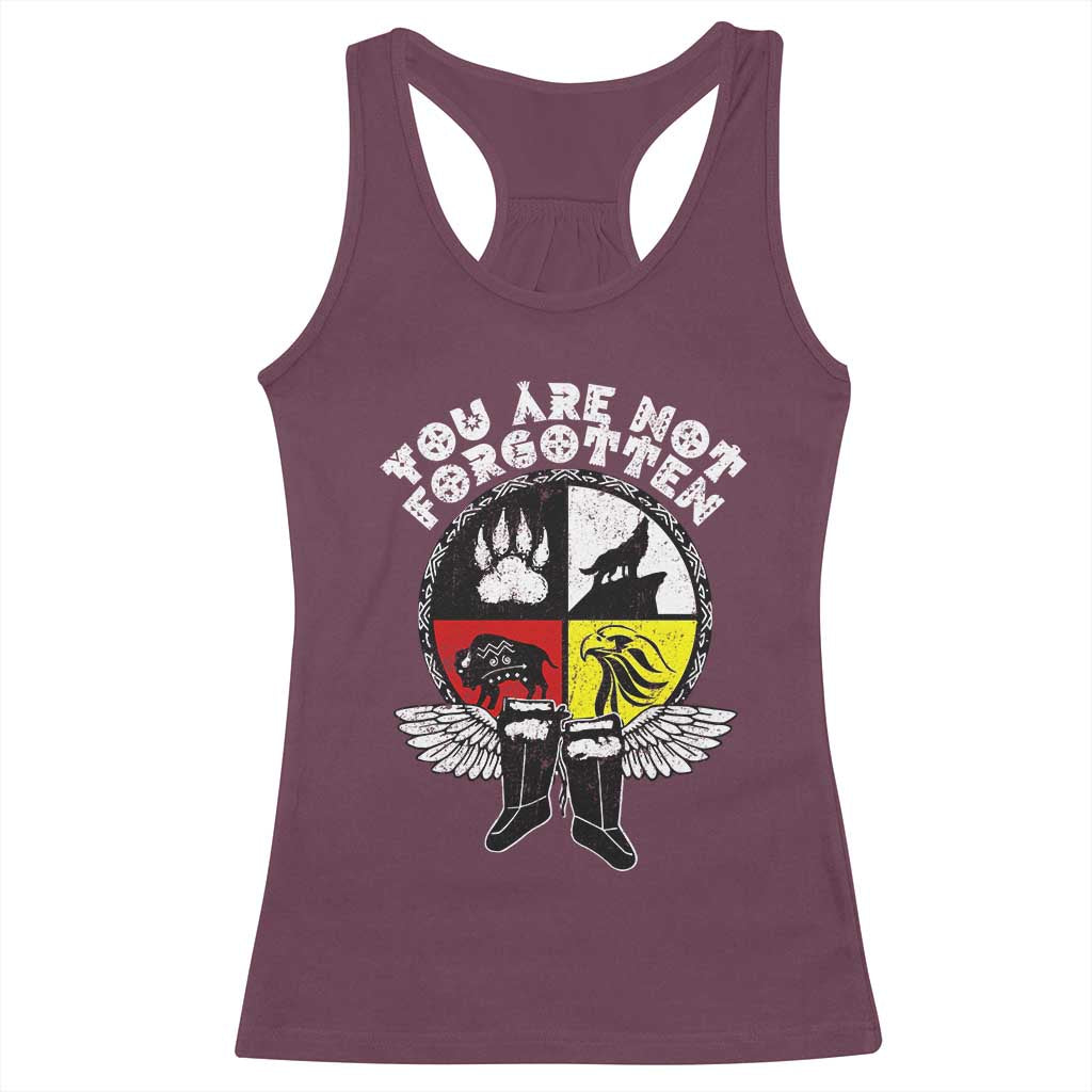 Native American Indian Racerback Tank Top You Are Not Forgotten TS10 Maroon Print Your Wear