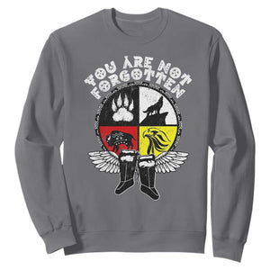 Native American Indian Sweatshirt You Are Not Forgotten TS10 Charcoal Print Your Wear