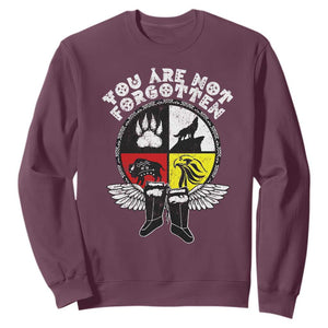 Native American Indian Sweatshirt You Are Not Forgotten TS10 Maroon Print Your Wear
