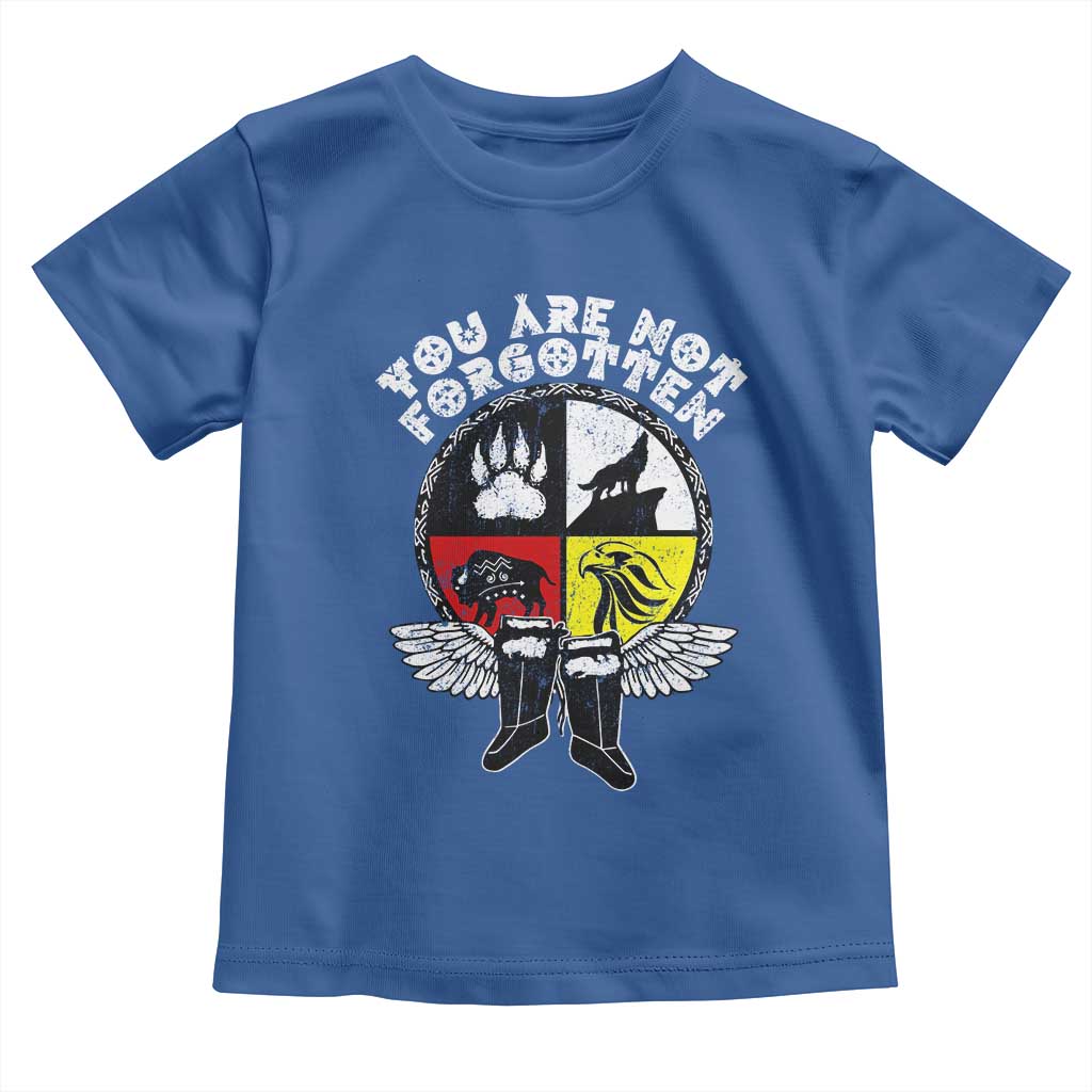 Native American Indian Toddler T Shirt You Are Not Forgotten TS10 Royal Blue Print Your Wear
