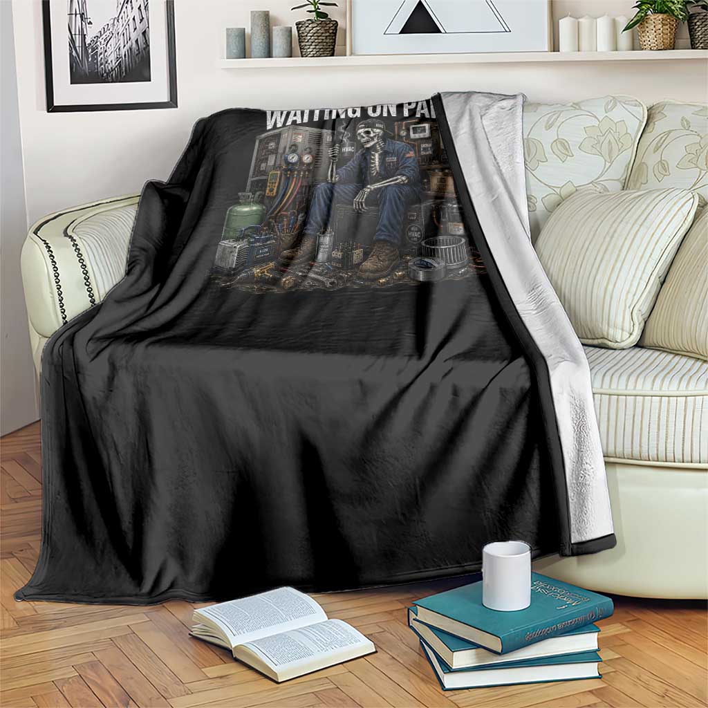 Waiting On Parts HVAC Tech Skeleton Funny Mechanic Graphic Throw Blanket