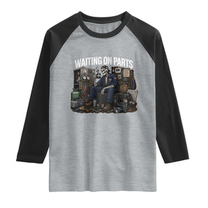 Waiting On Parts HVAC Tech Skeleton Funny Mechanic Graphic Raglan Shirt