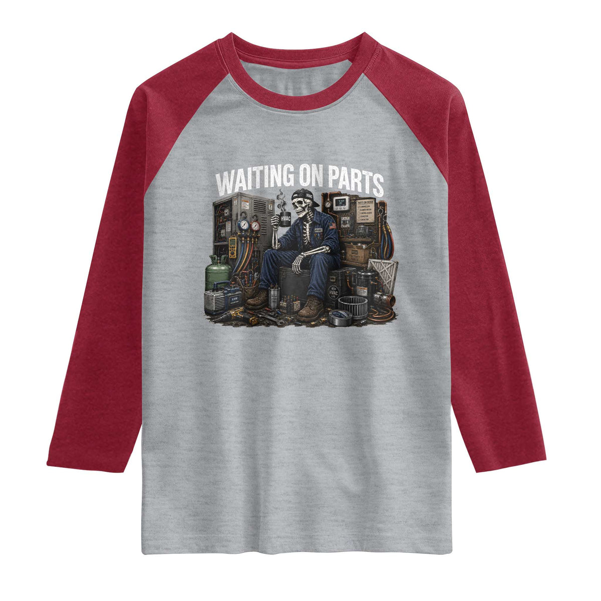 Waiting On Parts HVAC Tech Skeleton Funny Mechanic Graphic Raglan Shirt
