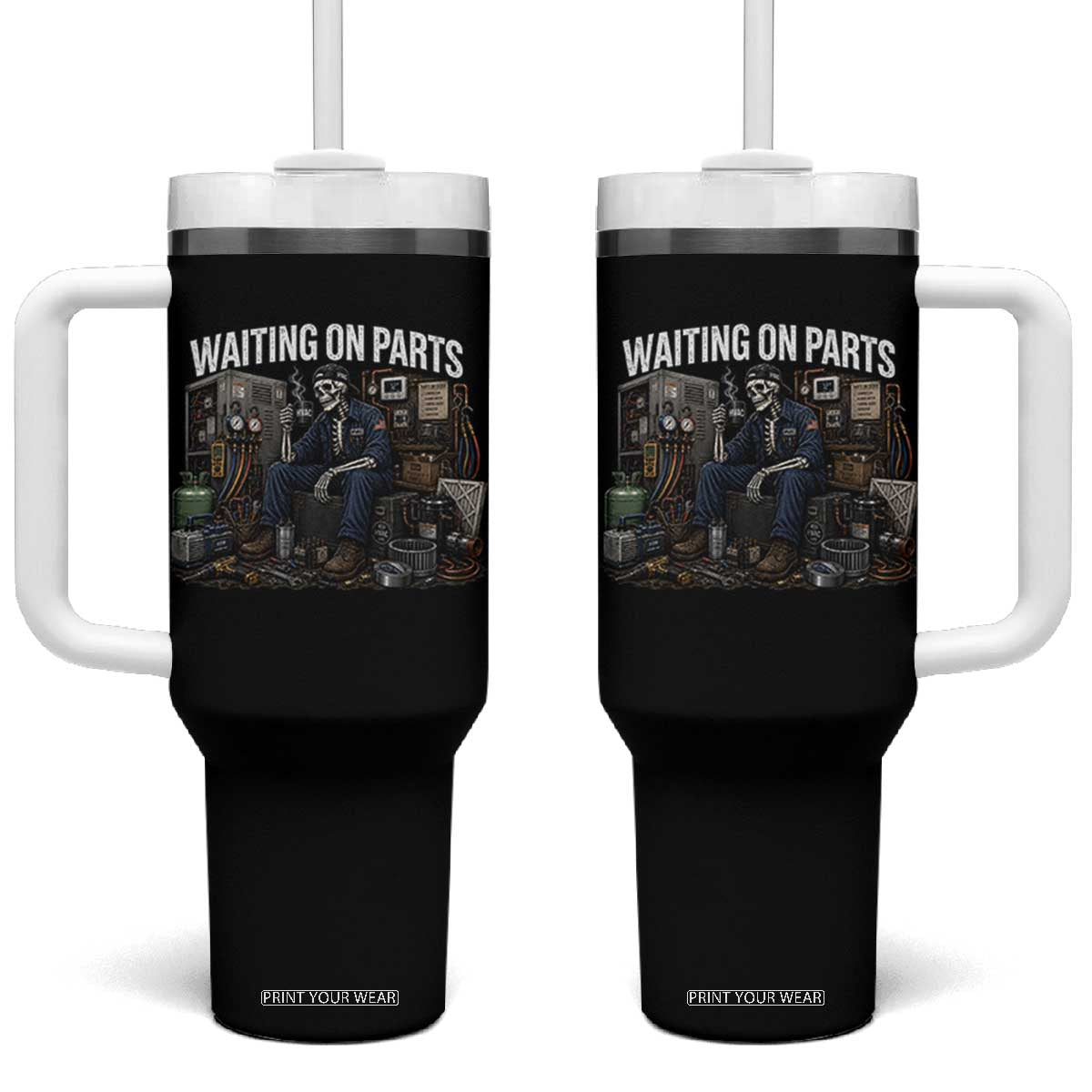 Waiting On Parts HVAC Tech Skeleton Funny Mechanic Graphic Tumbler With Handle