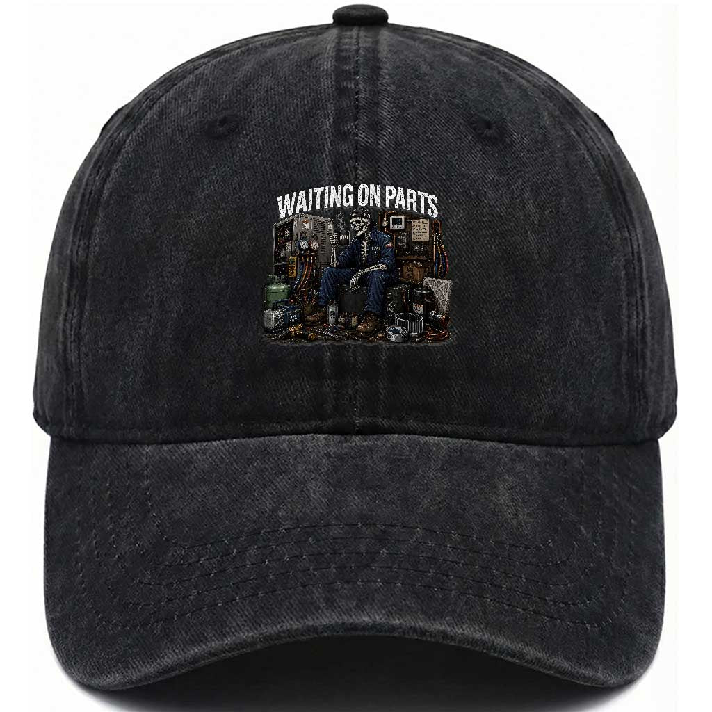Waiting On Parts HVAC Tech Skeleton Funny Mechanic Graphic Washed Cotton Baseball Cap TS10 Print Your Wear
