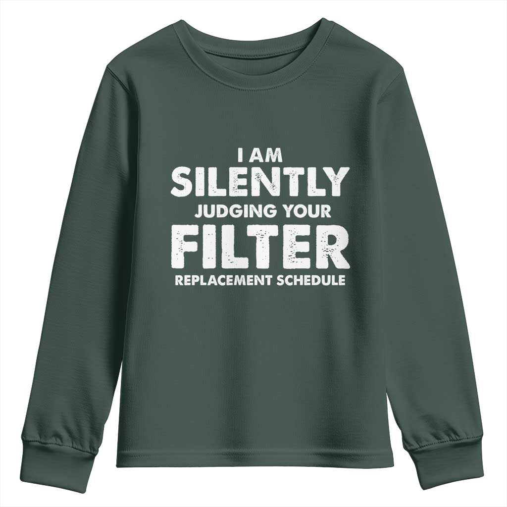 HVAC Tech Graphic Youth Sweatshirt I Am Silently Judging Your Filter Replacement Schedule