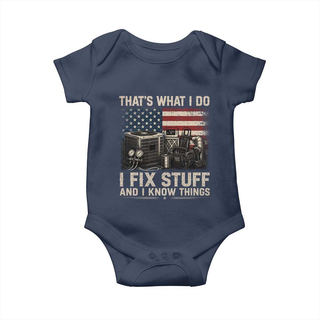 HVAC Technician American Flag Baby Onesie I Fix Stuff And I Know Things American Flag