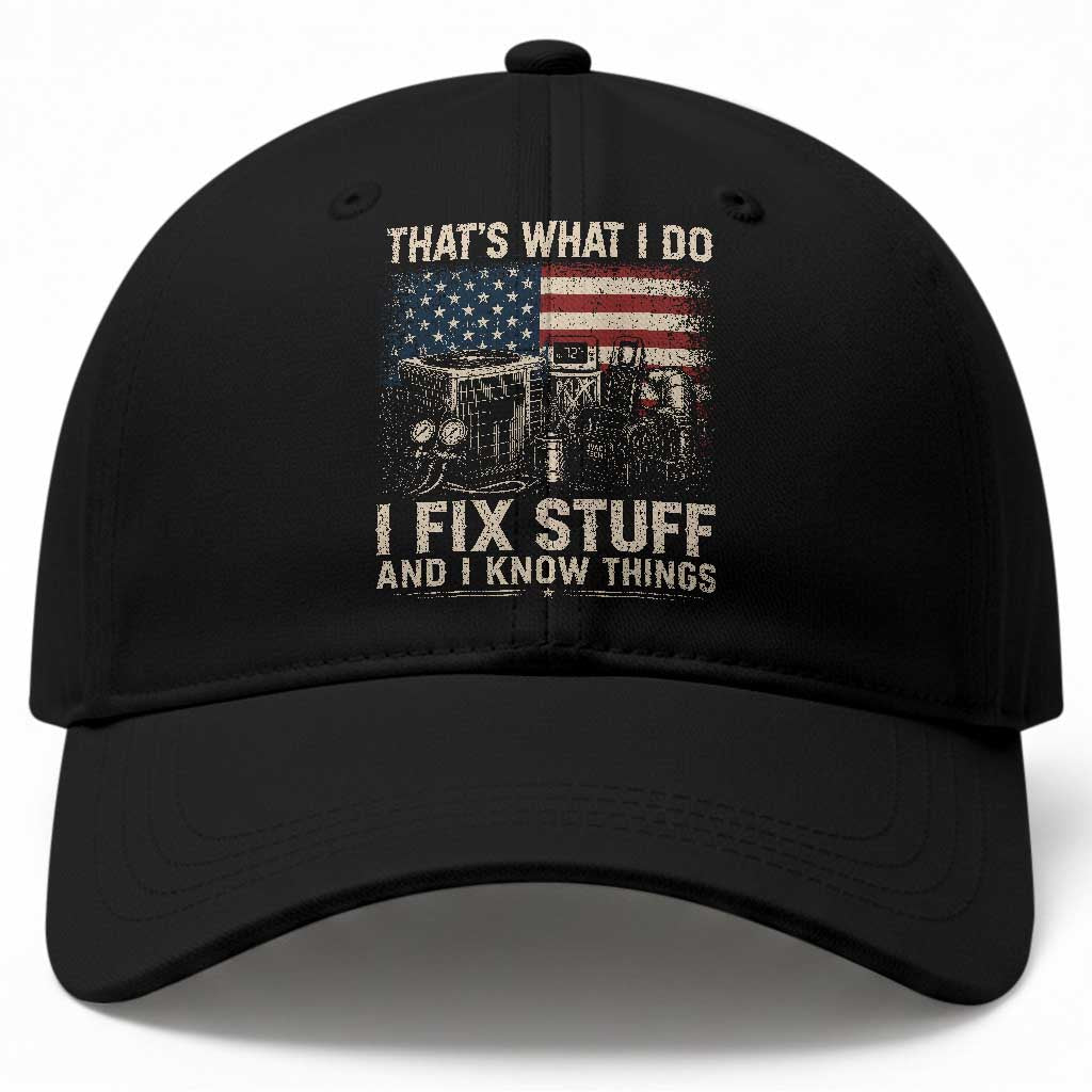 HVAC Technician American Flag Baseball Cap I Fix Stuff And I Know Things American Flag TS10 Print Your Wear