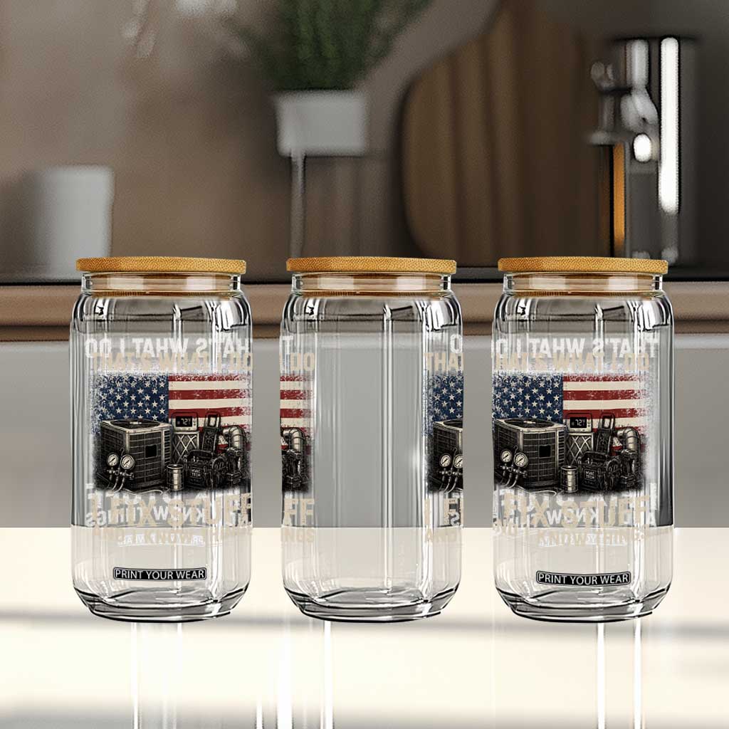 HVAC Technician American Flag Glass Can I Fix Stuff And I Know Things American Flag