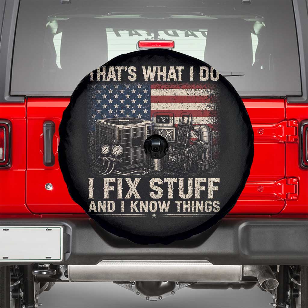 HVAC Technician American Flag Spare Tire Cover I Fix Stuff And I Know Things American Flag