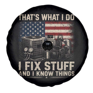 HVAC Technician American Flag Spare Tire Cover I Fix Stuff And I Know Things American Flag