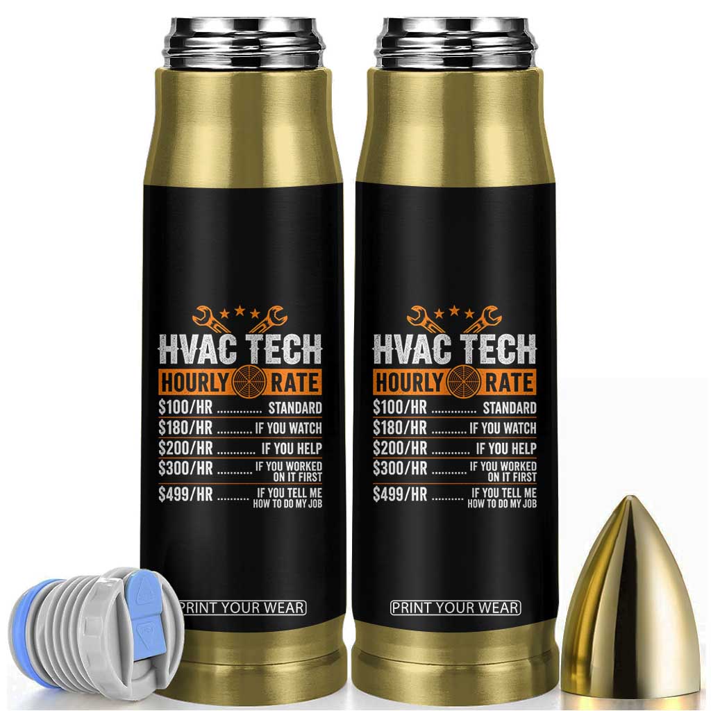 HVAC Tech Hourly Rate Bullet Tumbler Funny Labor Pricing List Technician Quote Graphic TS10 Black Print Your Wear