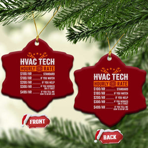 HVAC Tech Hourly Rate Ceramic Ornament Funny Labor Pricing List Technician Quote Graphic