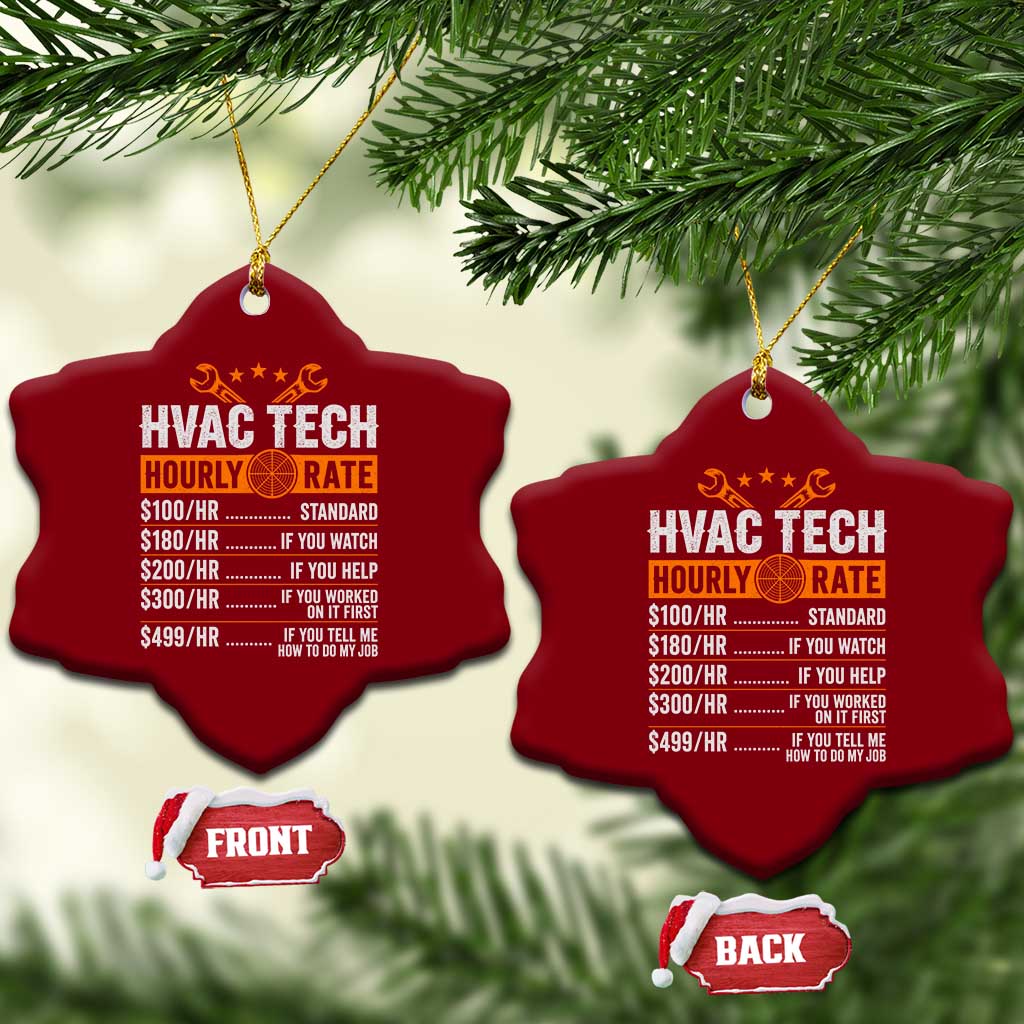 HVAC Tech Hourly Rate Ceramic Ornament Funny Labor Pricing List Technician Quote Graphic