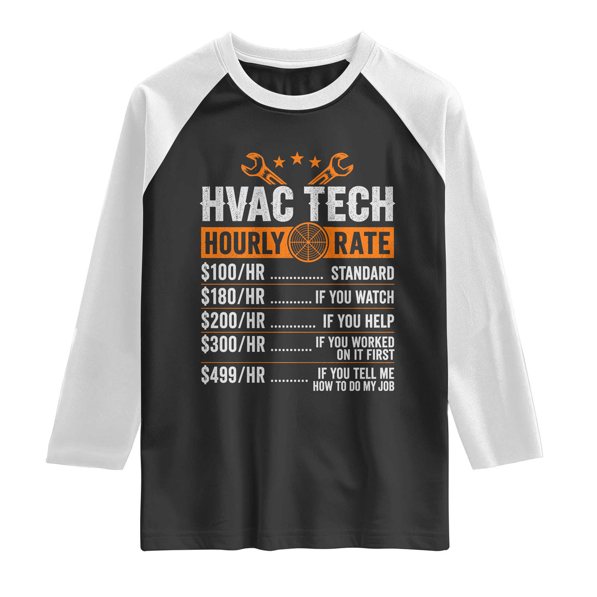 HVAC Tech Hourly Rate Raglan Shirt Funny Labor Pricing List Technician Quote Graphic