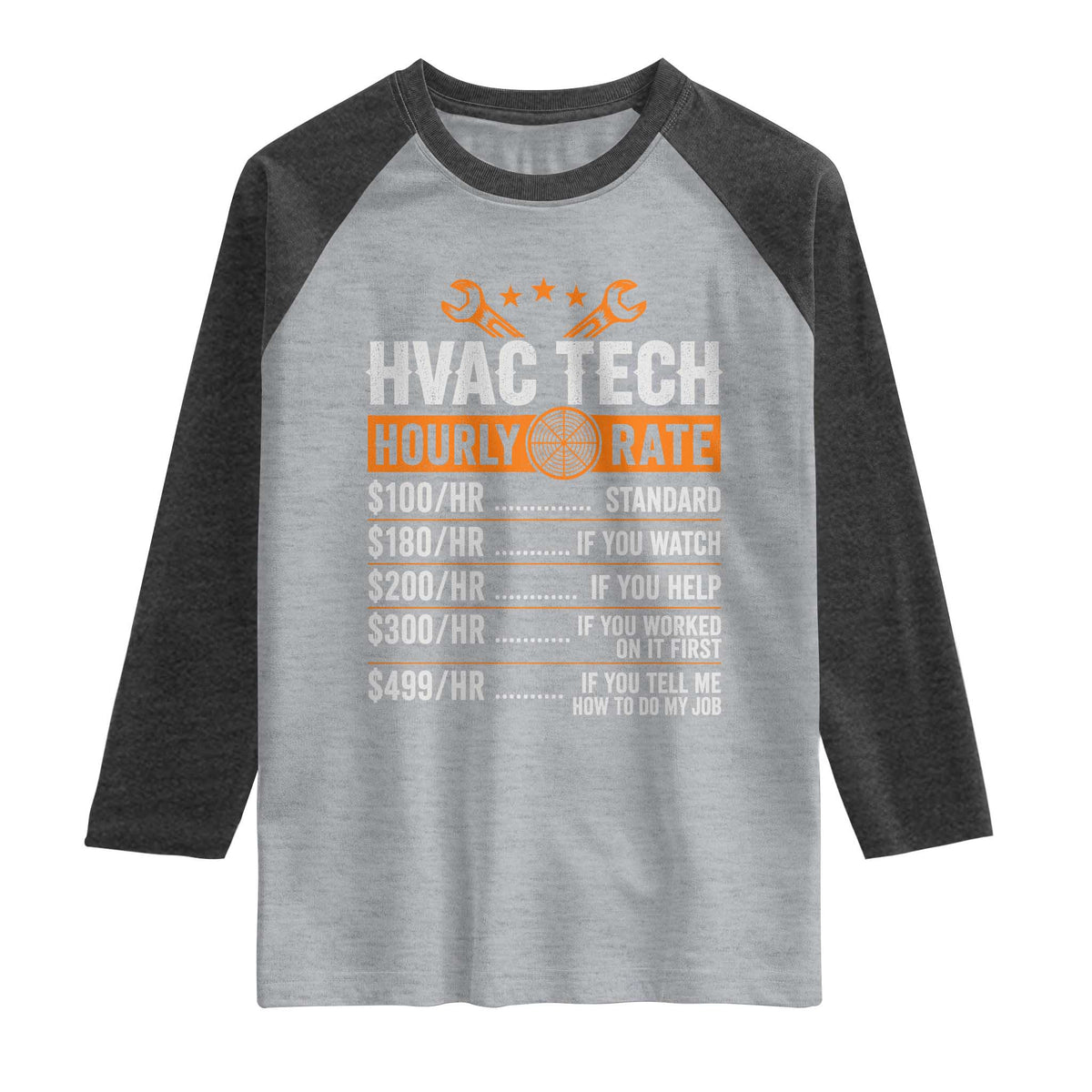 HVAC Tech Hourly Rate Raglan Shirt Funny Labor Pricing List Technician Quote Graphic