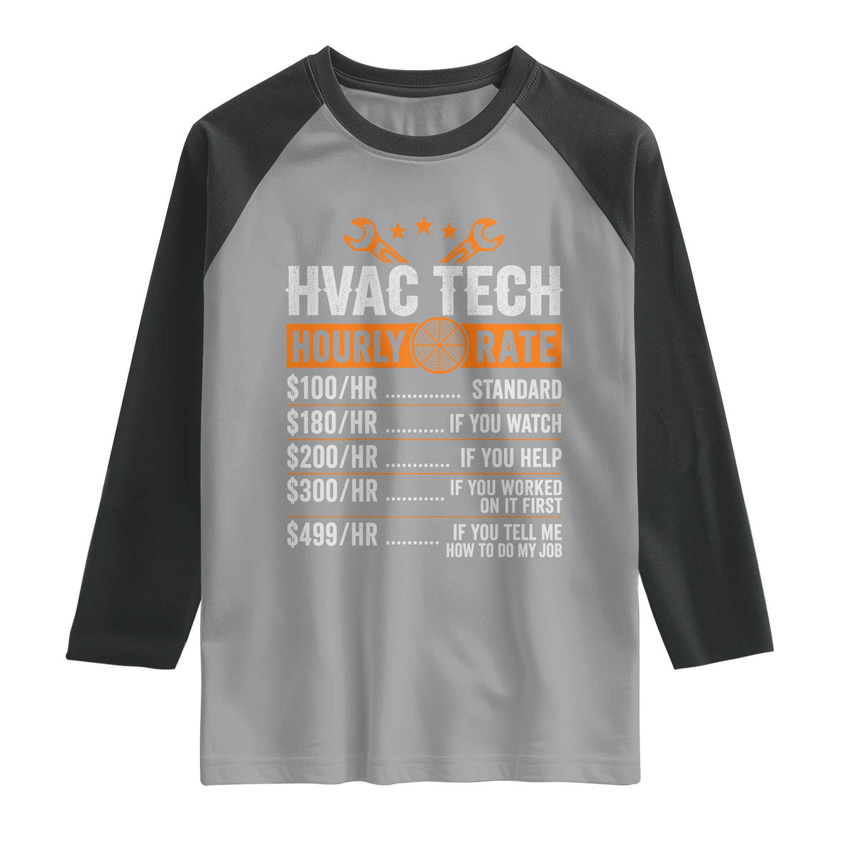 HVAC Tech Hourly Rate Raglan Shirt Funny Labor Pricing List Technician Quote Graphic