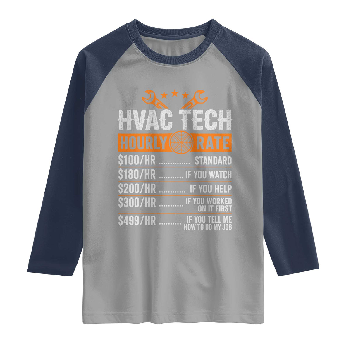 HVAC Tech Hourly Rate Raglan Shirt Funny Labor Pricing List Technician Quote Graphic
