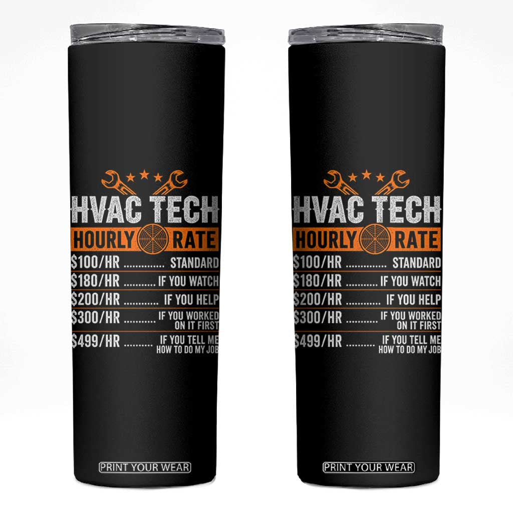 HVAC Tech Hourly Rate Skinny Tumbler Funny Labor Pricing List Technician Quote Graphic