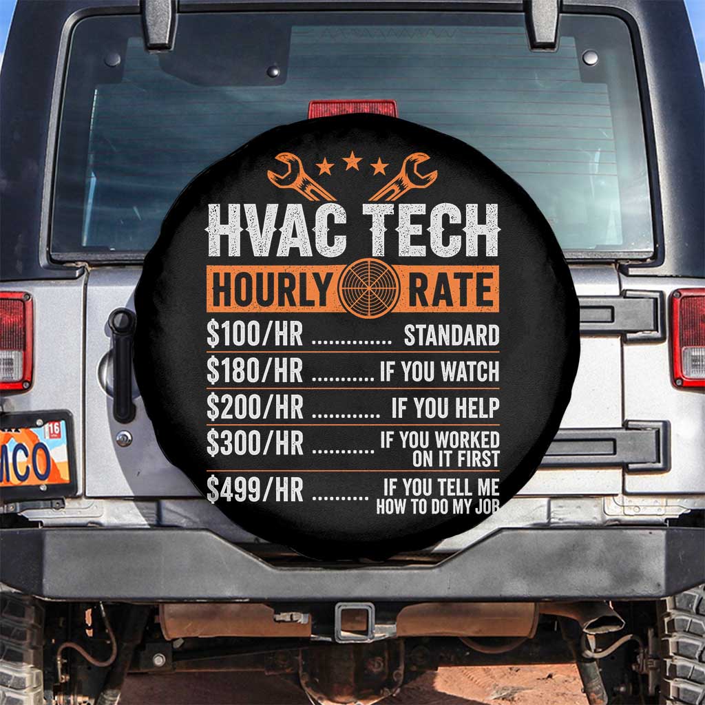 HVAC Tech Hourly Rate Spare Tire Cover Funny Labor Pricing List Technician Quote Graphic TS10 No hole Black Print Your Wear