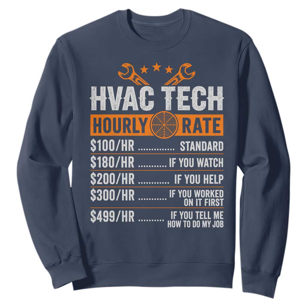HVAC Tech Hourly Rate Sweatshirt Funny Labor Pricing List Technician Quote Graphic