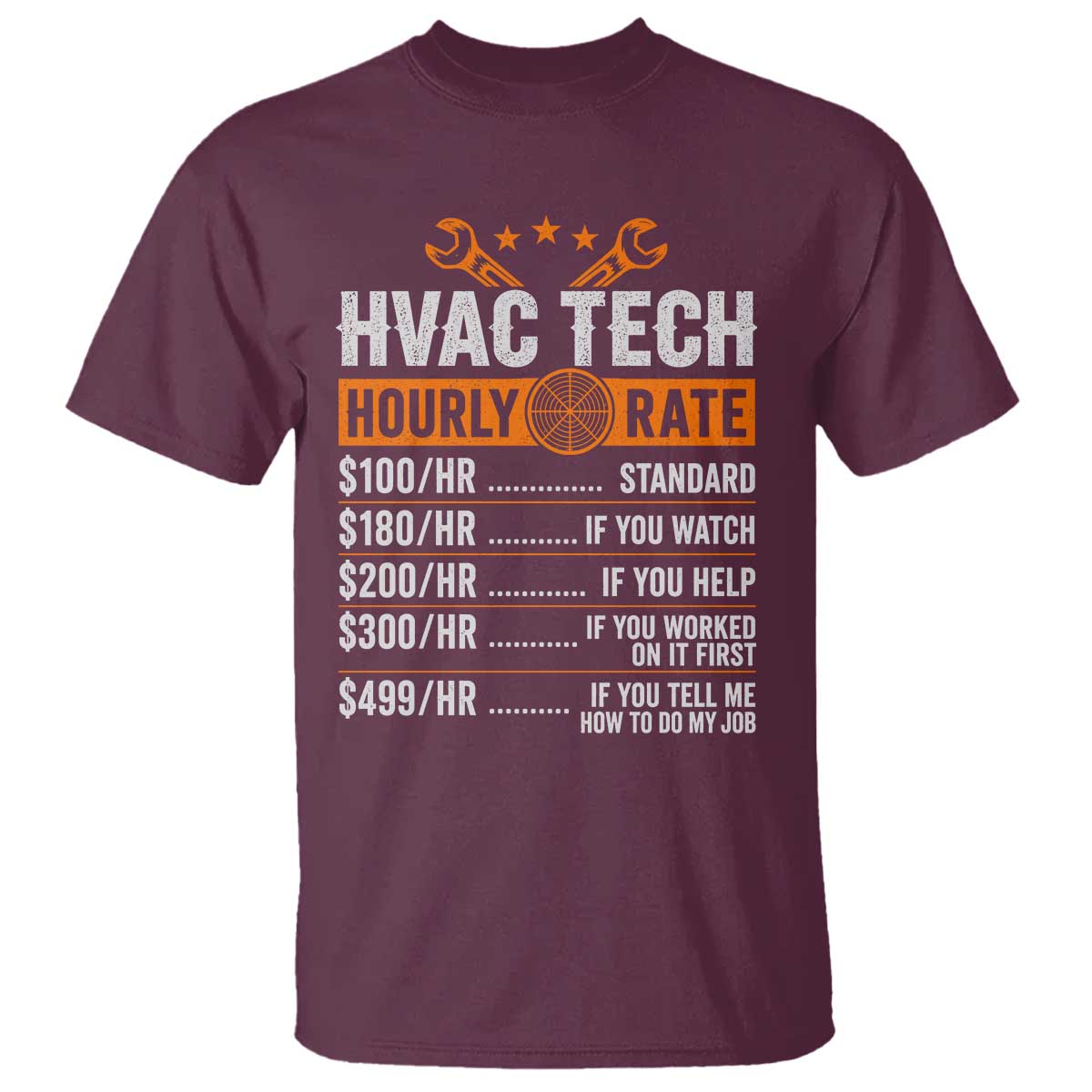 HVAC Tech Hourly Rate T Shirt Funny Labor Pricing List Technician Quote Graphic