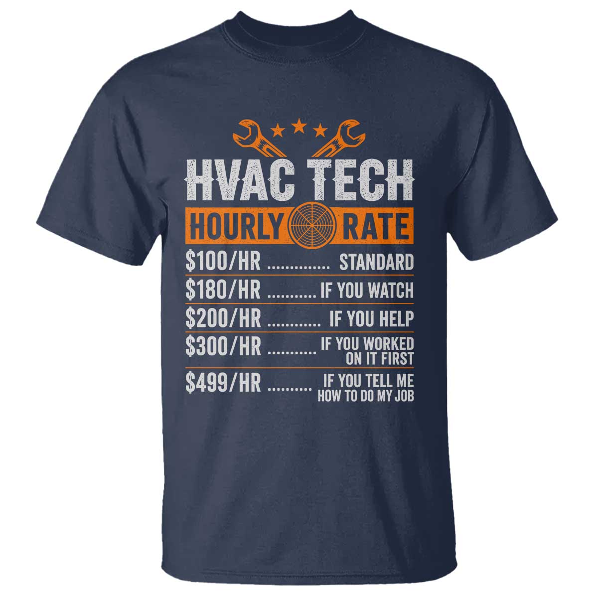 HVAC Tech Hourly Rate T Shirt Funny Labor Pricing List Technician Quote Graphic