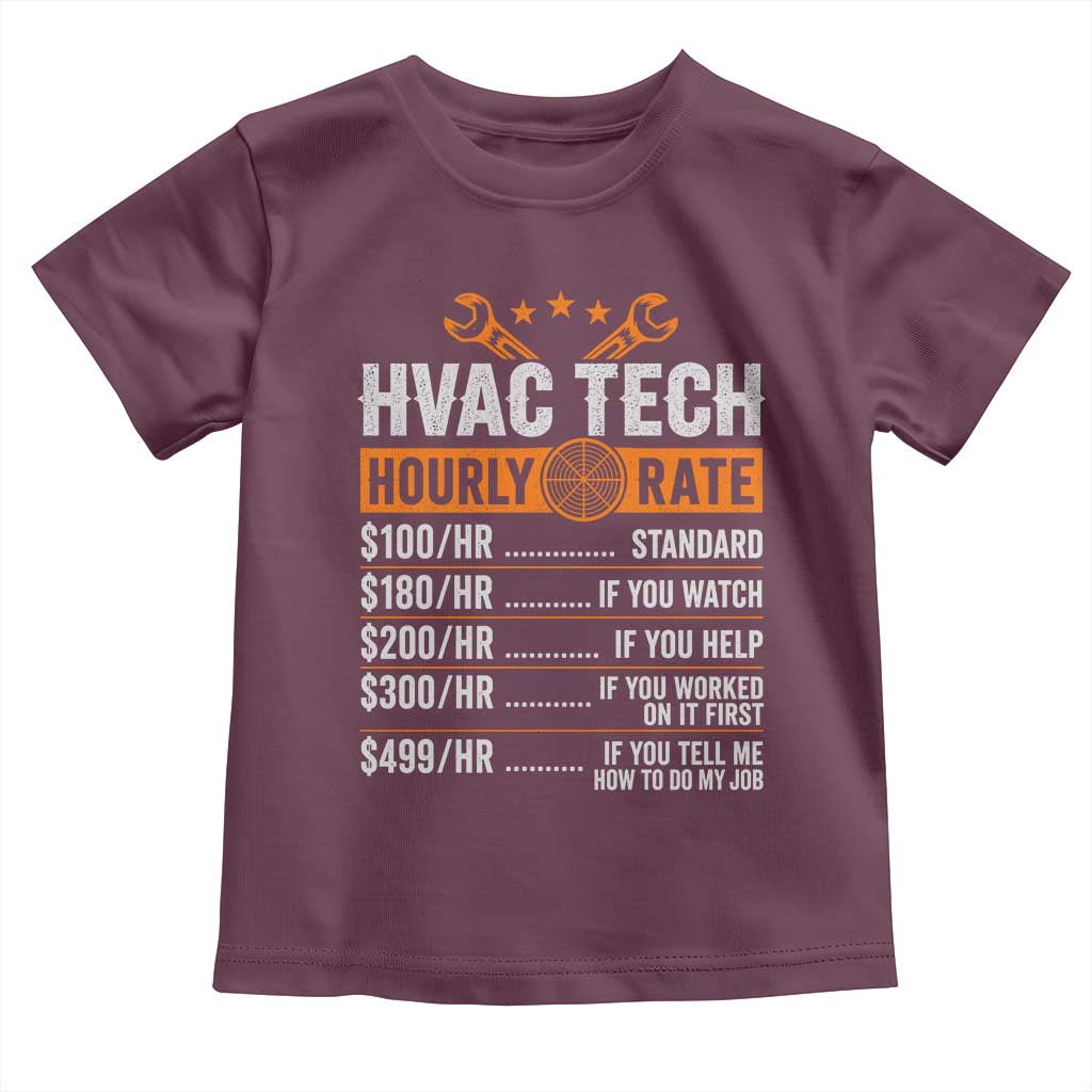 HVAC Tech Hourly Rate Toddler T Shirt Funny Labor Pricing List Technician Quote Graphic