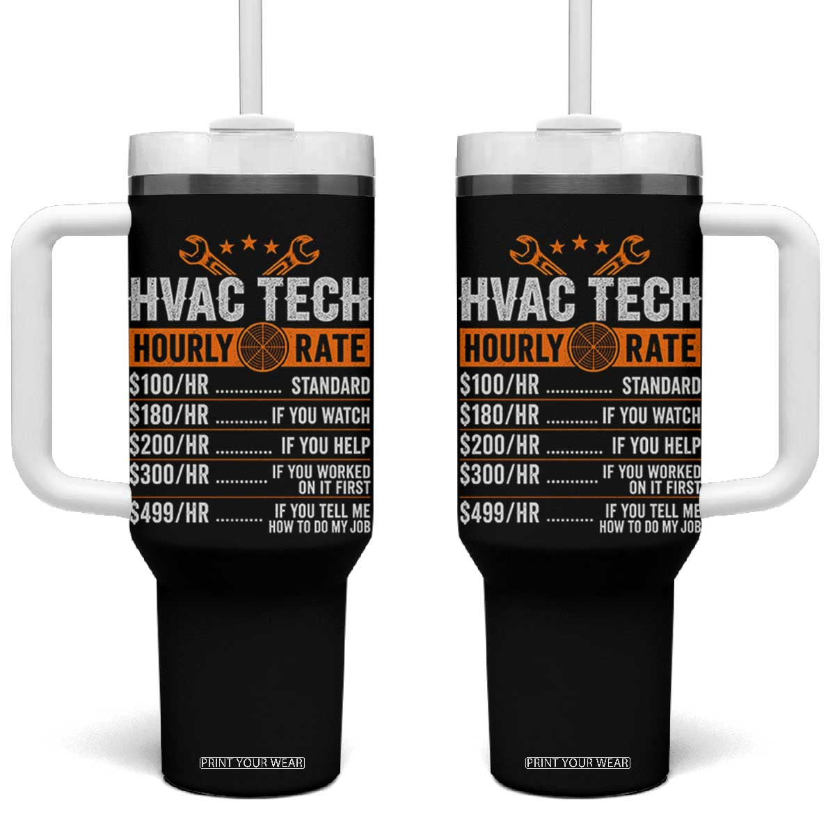 HVAC Tech Hourly Rate Tumbler With Handle Funny Labor Pricing List Technician Quote Graphic