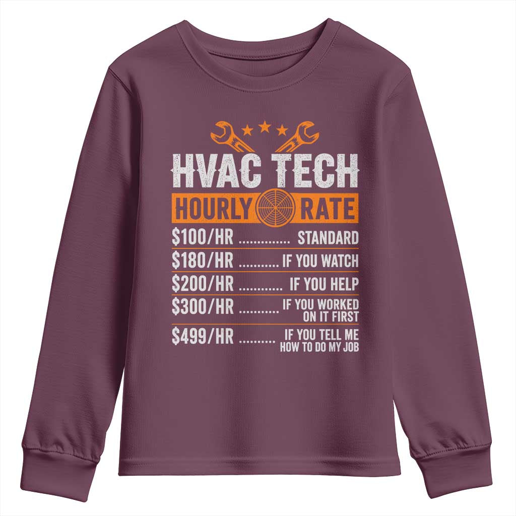HVAC Tech Hourly Rate Youth Sweatshirt Funny Labor Pricing List Technician Quote Graphic