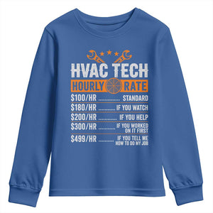 HVAC Tech Hourly Rate Youth Sweatshirt Funny Labor Pricing List Technician Quote Graphic