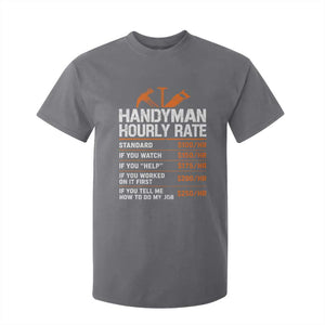 Handyman Hourly Rate T Shirt For Kid Handyman Gifts Contractor Coworker Gift