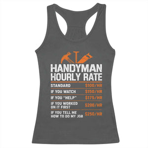 Handyman Hourly Rate Racerback Tank Top Handyman Gifts Contractor Coworker Gift
