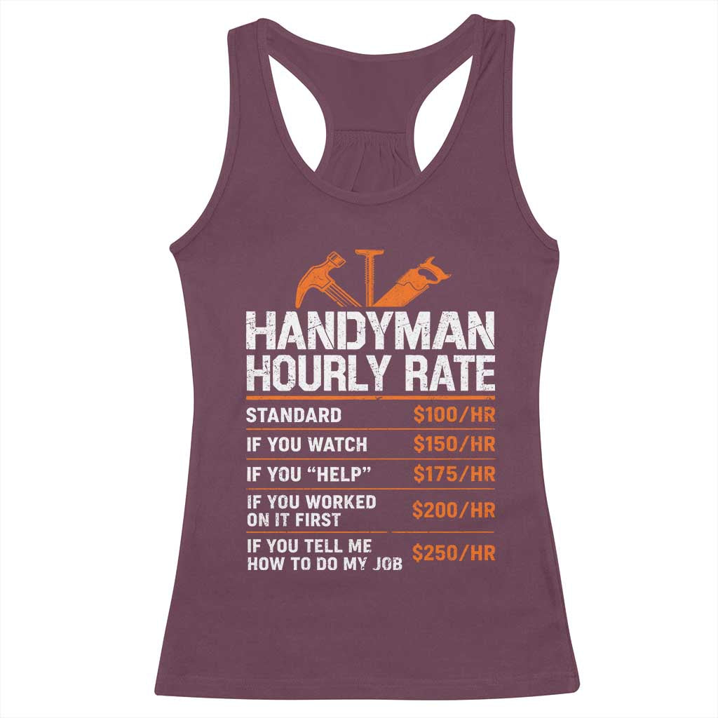 Handyman Hourly Rate Racerback Tank Top Handyman Gifts Contractor Coworker Gift
