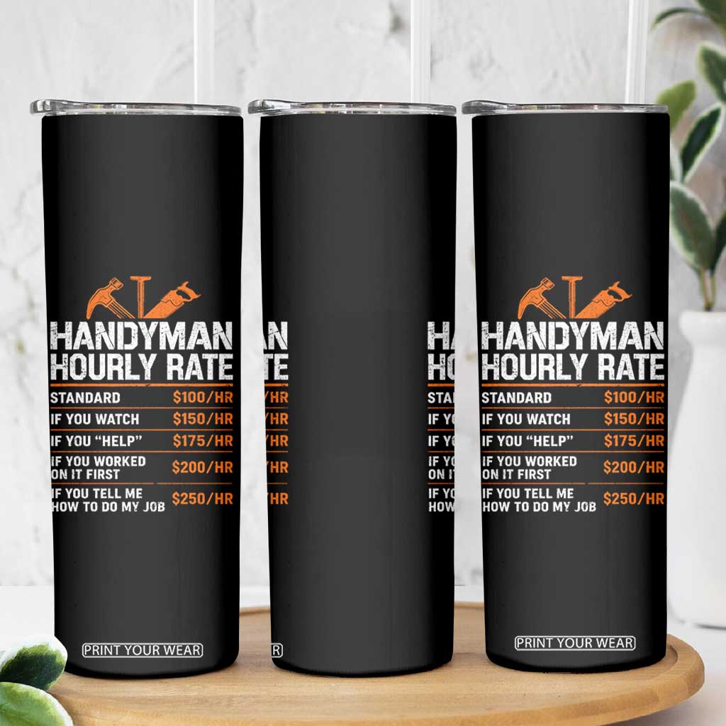 Handyman Hourly Rate Skinny Tumbler Handyman Gifts Contractor Coworker Gift