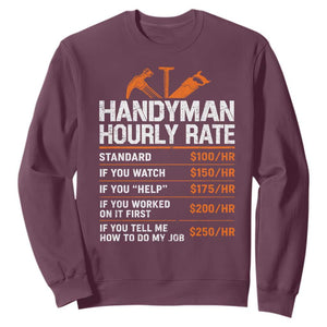 Handyman Hourly Rate Sweatshirt Handyman Gifts Contractor Coworker Gift