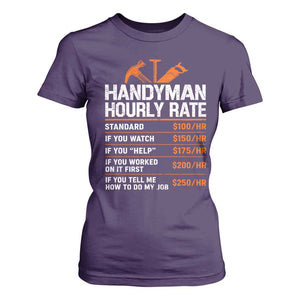 Handyman Hourly Rate T Shirt For Women Handyman Gifts Contractor Coworker Gift