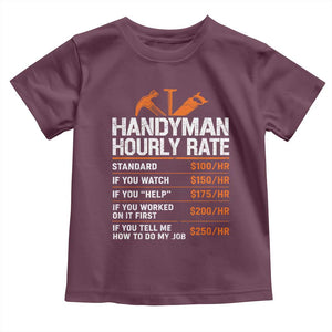 Handyman Hourly Rate Toddler T Shirt Handyman Gifts Contractor Coworker Gift