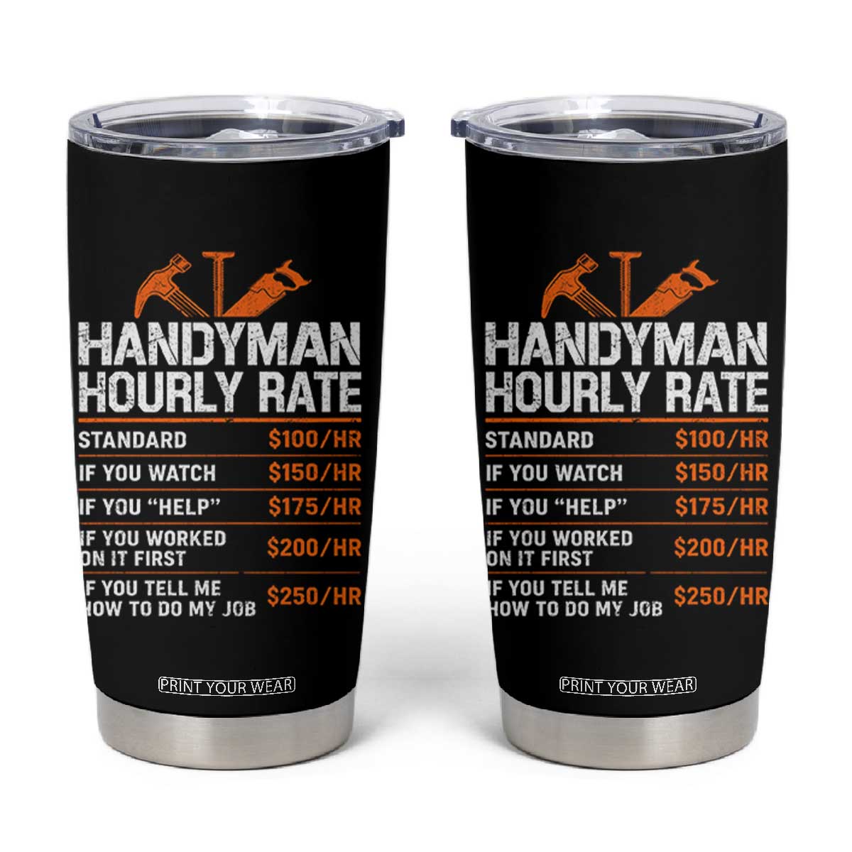 Handyman Hourly Rate Tumbler Cup Handyman Gifts Contractor Coworker Gift