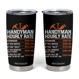Handyman Hourly Rate Tumbler Cup Handyman Gifts Contractor Coworker Gift