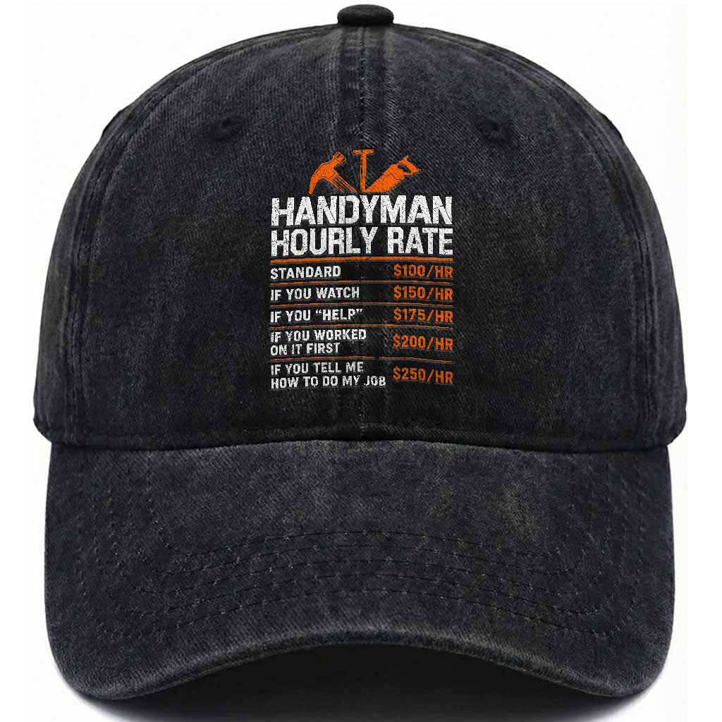 Handyman Hourly Rate Washed Cotton Baseball Cap Handyman Gifts Contractor Coworker Gift TS10 Print Your Wear